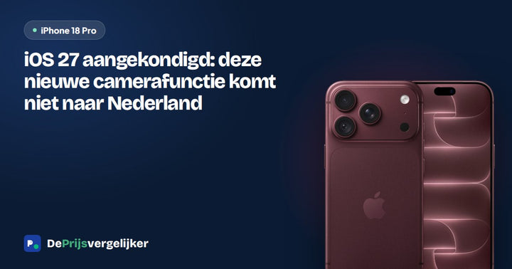 iOS 27 aangekondigd: deze nieuwe camerafunctie komt niet naar Nederland