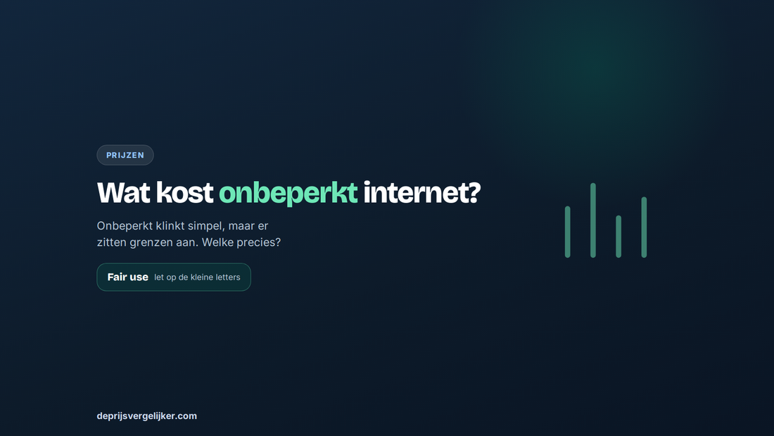 Wat kost onbeperkt internet? Onbeperkt klinkt simpel, maar er zitten grenzen aan
