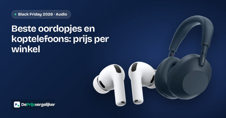 Beste oordopjes en koptelefoons Black Friday 2026: AirPods, Sony en JBL per winkel vergeleken