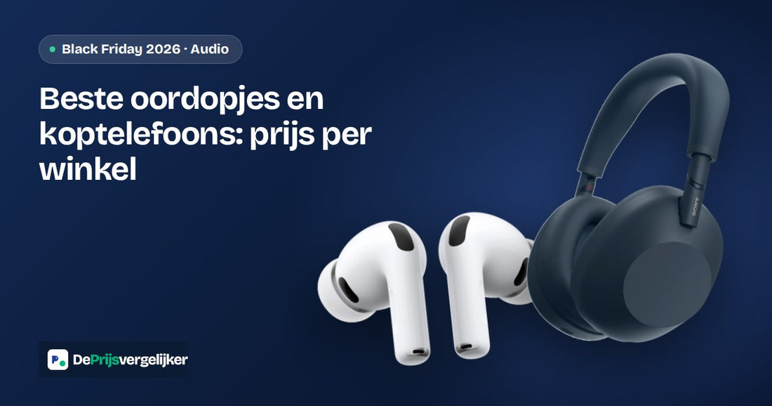 Beste oordopjes en koptelefoons Black Friday 2026: AirPods, Sony en JBL per winkel vergeleken