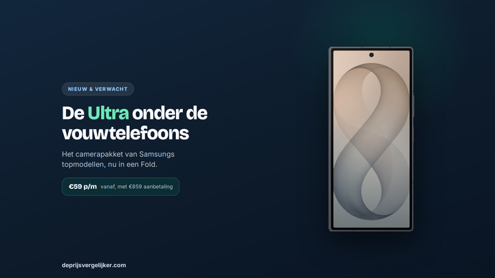 Samsung Galaxy Z Fold 8 Ultra met abonnement, vanaf 59 euro per maand met 859 euro aanbetaling