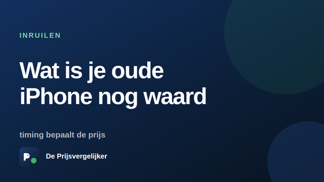 Wat is je oude iPhone nog waard bij inruil