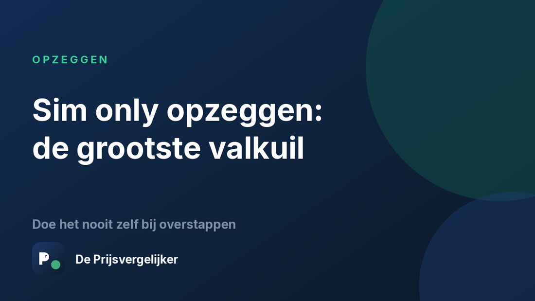 Sim only opzeggen: opzegtermijn, boetes en de grootste valkuil