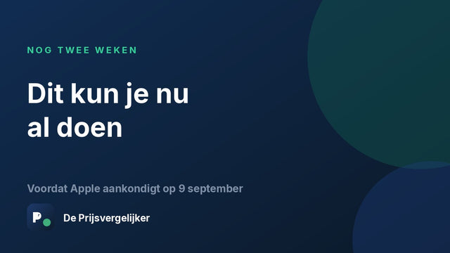 Nog twee weken tot de iPhone 18: wat je nu al kunt doen voor de aankondiging op 9 september