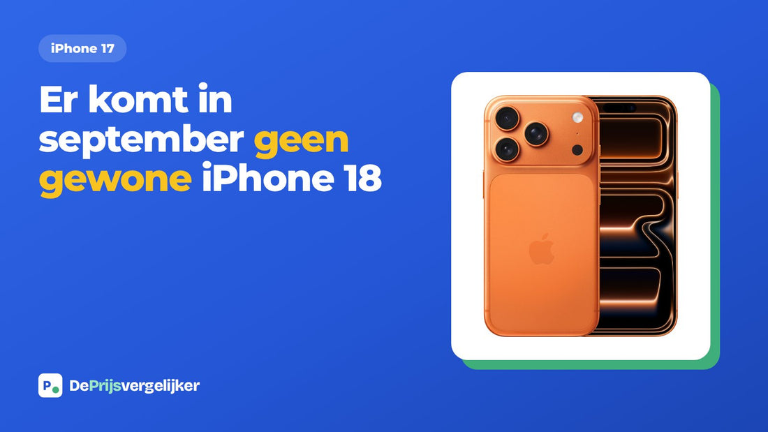 Er komt in september geen gewone iPhone 18