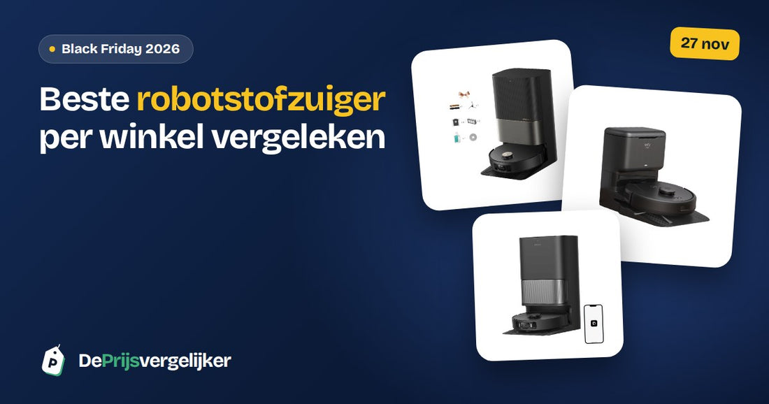 Beste robotstofzuiger voor Black Friday 2026: prijzen per winkel