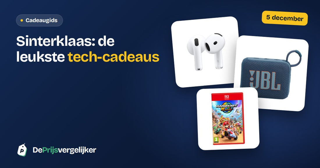 Sinterklaas cadeau tips 2026: de leukste tech-cadeaus per budget