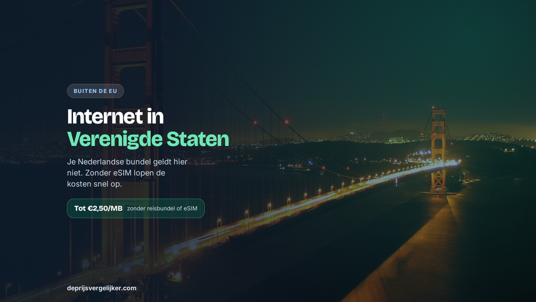 Internet en bellen in de Verenigde Staten: buiten de EU, zonder eSIM tot 2,50 euro per MB