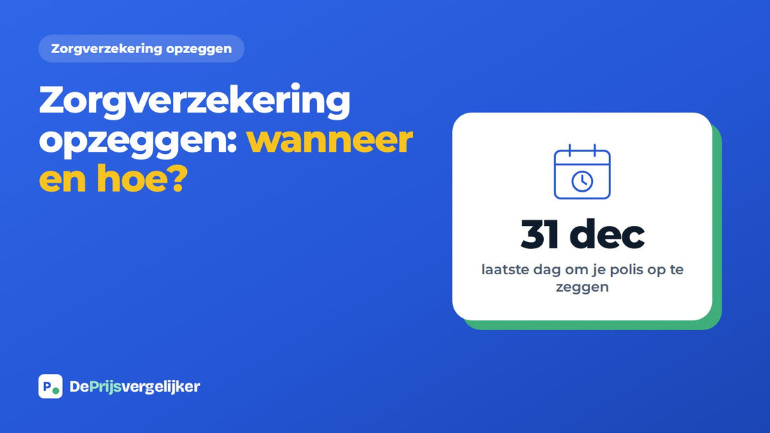 Zorgverzekering opzeggen: bij overstappen, emigratie, overlijden en als je 18 wordt